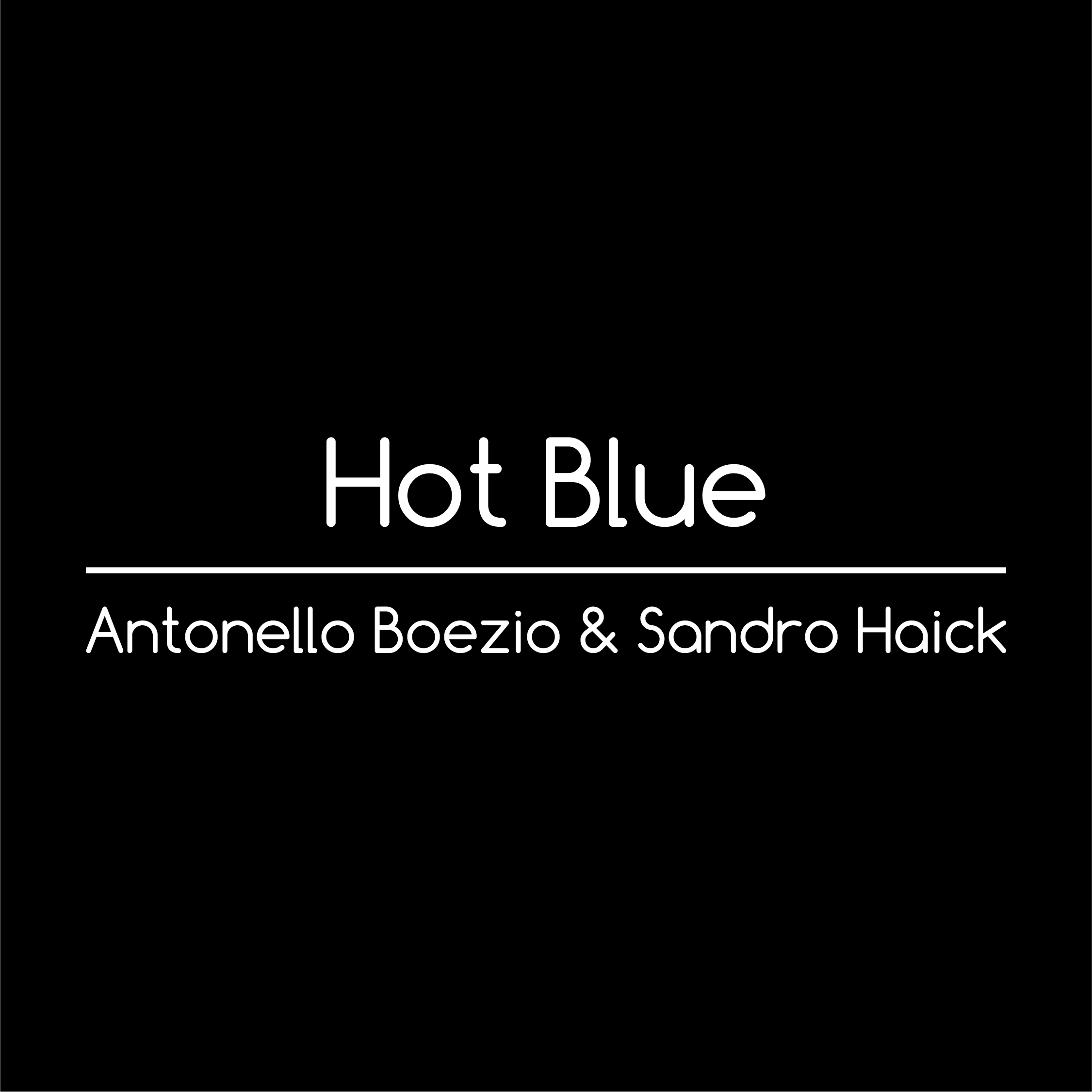Hot blue - Antonello Boezio