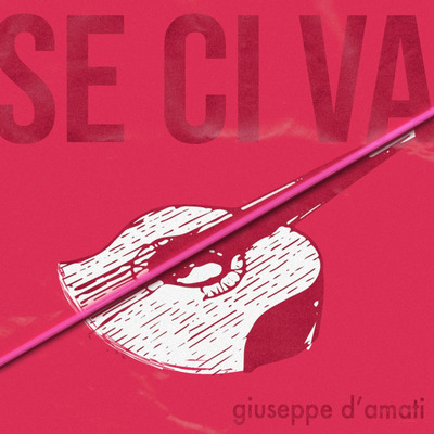 Se Ci Va